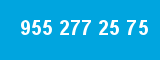 955 277 25 75